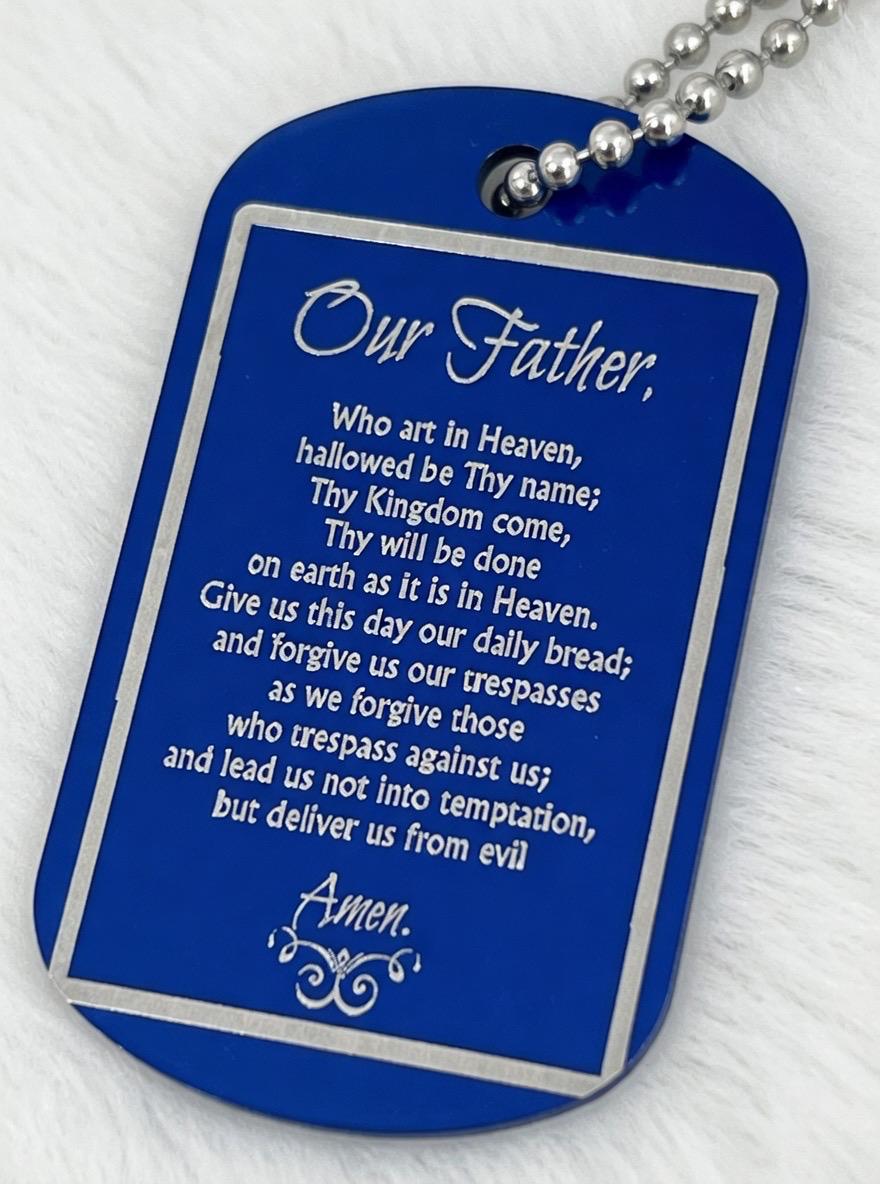 6 PK..Engraved Lords Prayer (set of 6 +) alum military style Tag with Chain - Dog Time Outlet