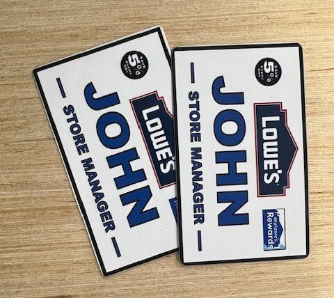 Customizable Metal Lowe's Name Plate: Full Color Personalized Long Lasting Employee Tag - Dog Time Outlet